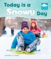 Today is a Snowy Day