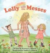 Lolly and the Messes
