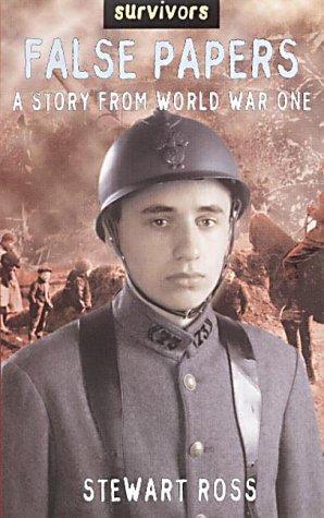 False Papers: A Story From World War One