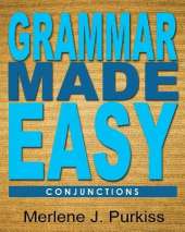 Grammar Made Easy: Conjunctions