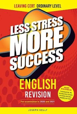 ENGLISH Revision for Leaving Certificate Ordinary Level: for examination in 2020 & 2021