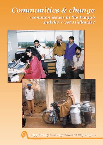 Communities and Change: Common Issues in the Punjab and the West Midlands - Supporting Investigations at Key Stage 2