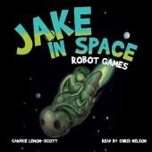 Jake in Space: Robot Games