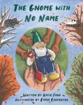 The Gnome with No Name