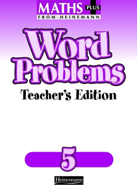 Maths Plus Word Problems 5: Teacher's Book