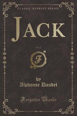 Jack, Vol. 2 (Classic Reprint)