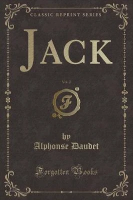 Jack, Vol. 2 (Classic Reprint)