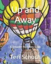Up and Away: Broader Horizons
