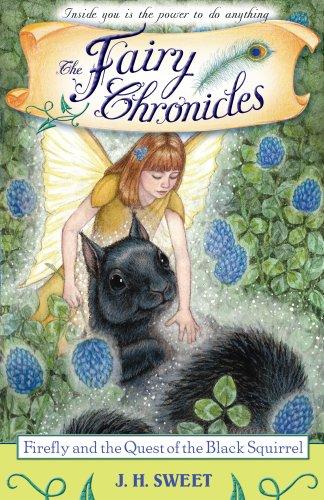 Firefly and the Quest of the Black Squirrel