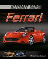 Ultimate Cars: Ferrari