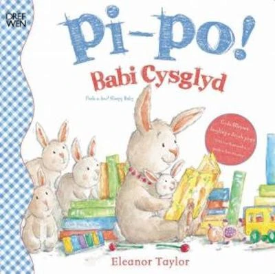 Pi-Po! Babi Cysglyd/Peek-A-Boo! Sleepy Baby
