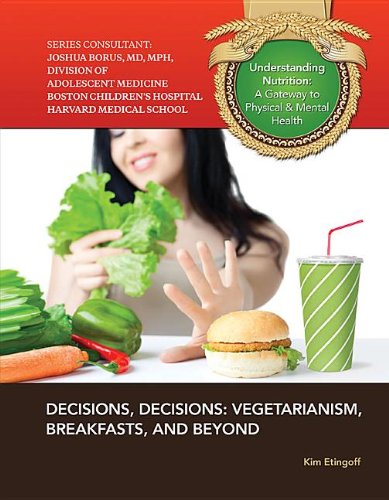 Decisions Decisions Vegetarianism Breakfast and Beyond