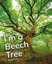 I'm a Beech Tree: Phonics Phase 5