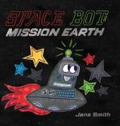 Space Bot: Mission Earth