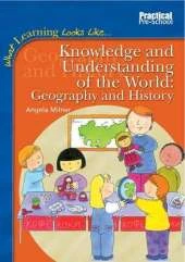 Knowledge and Understanding of the World