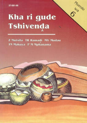 Kha Ri Gude Tshivenda Murole 6/gr 8