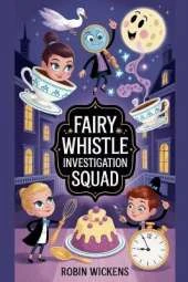 Fairy Whistle Investigation Squad