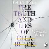 The Truth and Lies of Ella Black