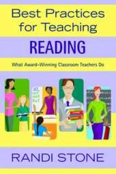Best Practices for Teaching Reading: What Award-Winning Classroom Teachers Do