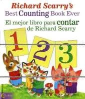 Richard Scarry's Best Counting Book Ever/ El Mejor Libro Para Contar De Richard Scarry