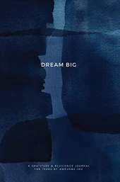 Resilient ME Gratitude Journal for Teens: Dream Big
