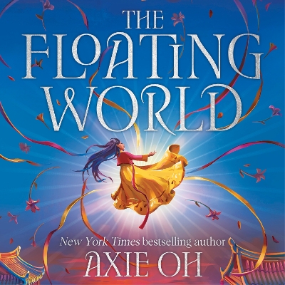 The Floating World: The epic fantasy romance about destiny, and the power of light in a world of darkness