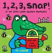 Mr Croc Board Book: 1, 2, 3 Snap