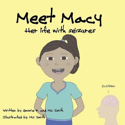 Meet Macy Her life with seizures
