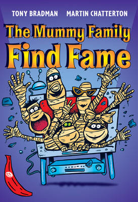 The Mummy Family Find Fame: Red Banana