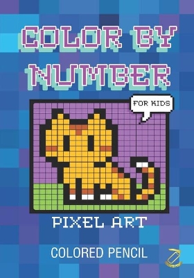 Color by Number: PIXEL ART For Kids