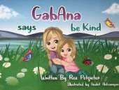 GabAna says be Kind