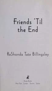 Friends 'til The End