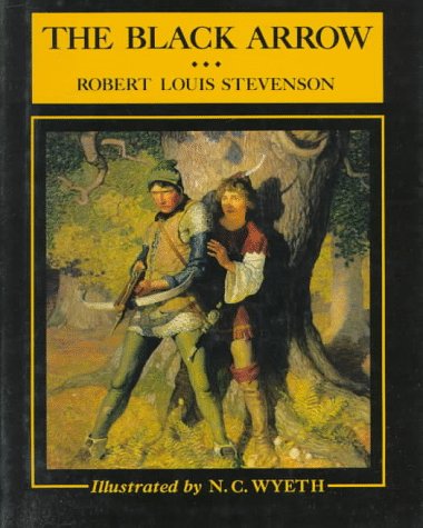 The Black Arrow: A Tale of the Two Roses