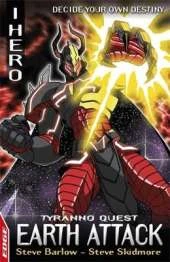 EDGE: I HERO: Quests: Earth Attack: Tyranno Quest 4