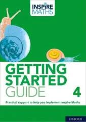 Inspire Maths: Getting Started Guide 4