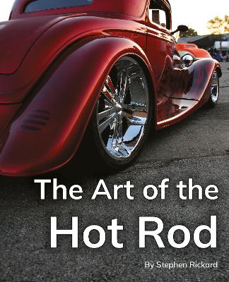 The Art of the Hot Rod: Phonics Phase 5