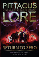 Return to Zero: Lorien Legacies Reborn