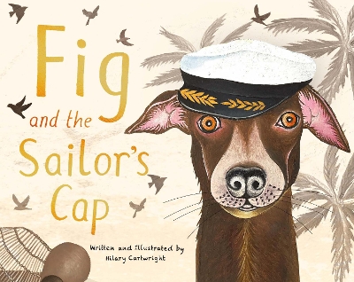 Fig and the Sailor's Cap