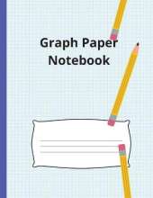 Graph Paper Notebook: Large Simple Graph Paper Notebook, 100 Quad ruled 4x4 pages 8.5 x 11 / Grid Paper Notebook for Math and Science Students