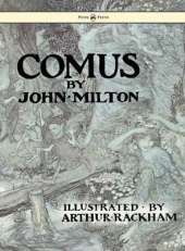Comus - Illustrated By Arthur Rackham