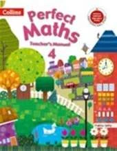 Perfect Maths TM 4 -The Teacher's Manuals for Perfect Maths 1 to 8 are planned to assist teachers in multiple ways.