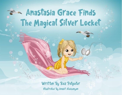 Anastasia Grace Finds The Magical Silver Locket