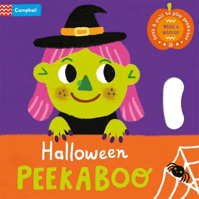 Halloween Peekaboo: With grab-and-pull pages and a mirror