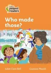 Level 4 - Who made those?