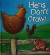 Storytime: Hens Don't Crow