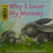 Why I Love My Mummy