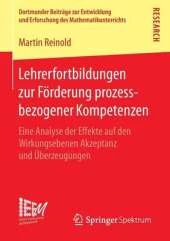 Lehrerfortbildungen Zur Forderung Prozessbezogener Kompetenzen: Eine Analyse Der Effekte Auf Den Wirkungsebenen Akzeptanz Und Uberzeugungen