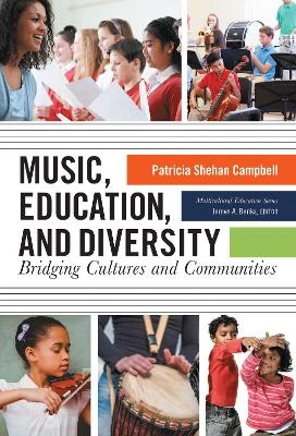 Music, Education, and Diversity: Bridging Cultures and Communities