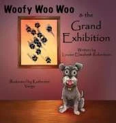 Woofy Woo Woo & the Grand Exhibition