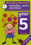 Measures, Shape and Space: Year 5: Activities for the Daily Maths Lesson